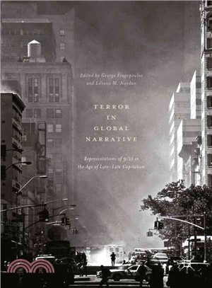 Terror in Global Narrative ― Representations of 9/11 in the Age of Late-late Capitalism