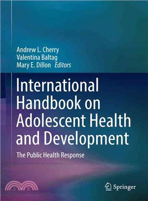 International Handbook on Adolescent Health and Development ― The Public Health Response