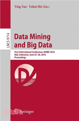 Data Mining and Big Data ― First International Conference, Proceedings