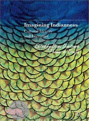 Imagining Indianness ― Cultural Identity and Literature