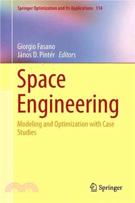 Space Engineering ― Modeling and Optimization With Case Studies