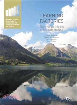 Learning Factories ― The Nordic Model of Manufacturing