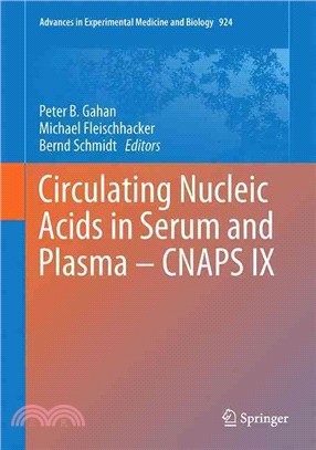 Circulating Nucleic Acids in Serum and Plasma ?Cnaps IX