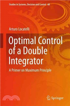 Optimal Control of a Double Integrator ― A Primer on Maximum Principle