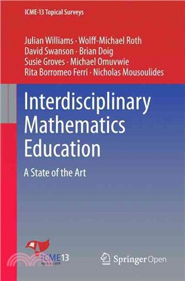 Interdisciplinary Mathematics Education ― A State of the Art