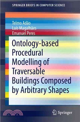 Ontology-based Procedural Modelling of Traversable Buildings Composed by Arbitrary Shapes