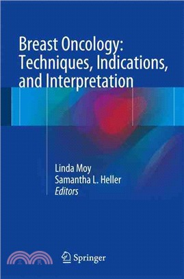 Breast Oncology ― Techniques, Indications, and Interpretation