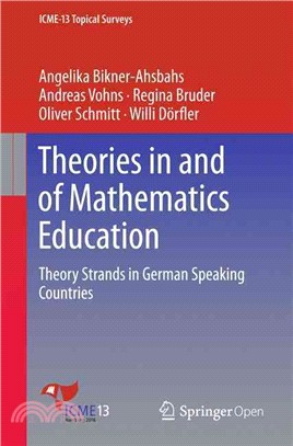 Theories in and of Mathematics Education ― Theory Strands in German Speaking Countries