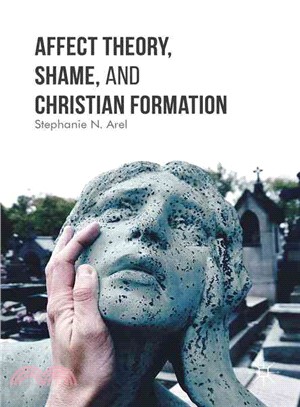 Affect Theory, Shame, and Christian Formation