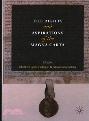 The Rights and Aspirations of the Magna Carta