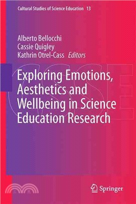 Exploring Emotions, Aesthetics and Wellbeing in Science Education Research