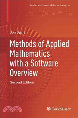 Methods of Applied Mathematics With a Software Overview