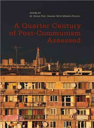 A Quarter Century of Post-communism Assessed