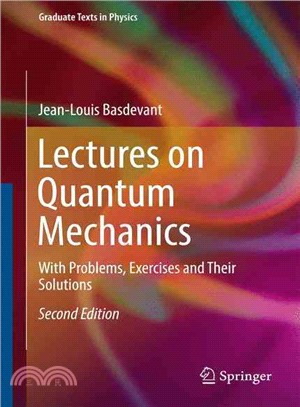 Lectures on Quantum Mechanics ― With Problems, Exercises and Their Solutions