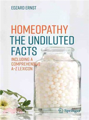 Homeopathy ― Including a Comprehensive A-z Lexicon