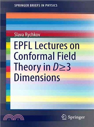 Epfl Lectures on Conformal Field Theory in D = 3 Dimensions