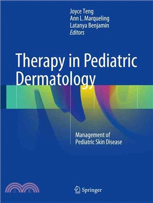 Therapy in Pediatric Dermatology ― Management of Pediatric Skin Disease