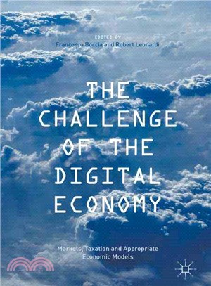 The Challenge of the Digital Economy ― Markets, Taxation and Appropriate Economic Models