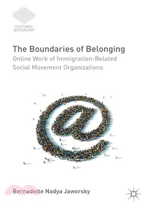 The Boundaries of Belonging ─ Online Work of Immigration-related Social Movement Organizations