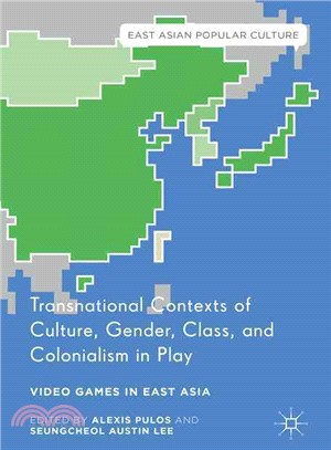 Transnational Contexts of Culture, Gender, Class, and Colonialism in Play ― Video Games in East Asia