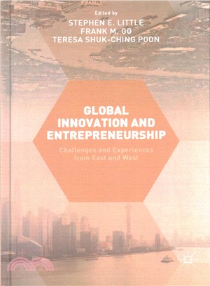 Global Innovation and Entrepreneurship ― Challenges and Experiences from East and West