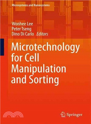 Microtechnology for Cell Manipulation and Sorting