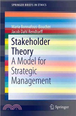 Stakeholder Theory ― A Model for Strategic Management