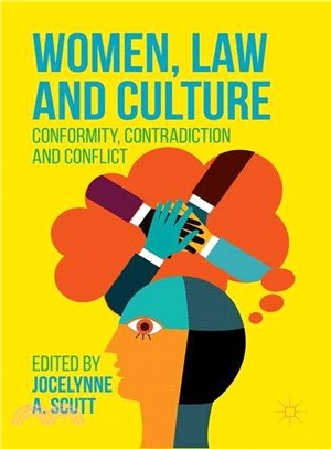 Women, Law and Culture ― Conformity, Contradiction and Conflict