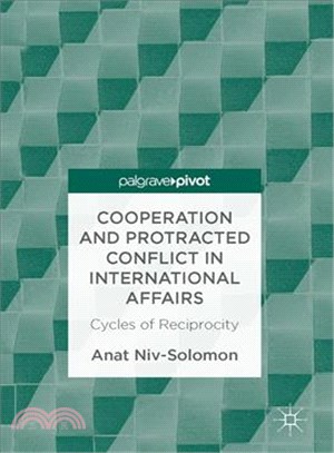 Cooperation and Protracted Conflict in International Affairs ― Cycles of Reciprocity