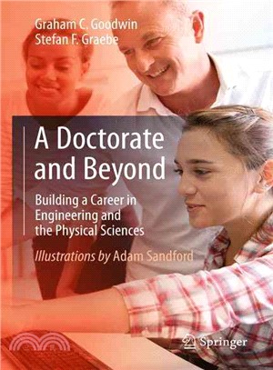 A Doctorate and Beyond ─ Building a Career in Engineering and the Physical Sciences