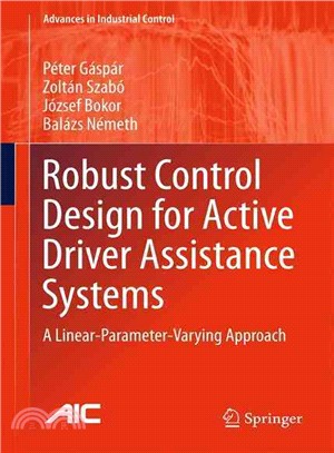 Robust Control Design for Active Driver Assistance Systems ― A Linear-parameter-varying Approach