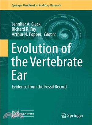 Evolution of the Vertebrate Ear ― Evidence from the Fossil Record