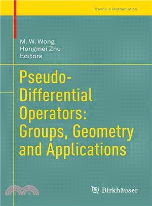 Pseudo-differential Operators ― Groups, Geometry and Applications
