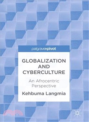 Globalization and Cyberculture ─ An Afrocentric Perspective