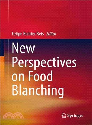 New Perspectives on Food Blanching