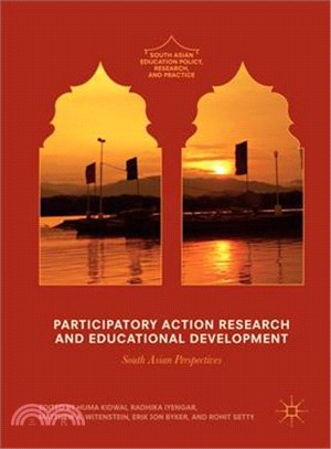 Participatory Action Research and Educational Development ─ South Asian Perspectives