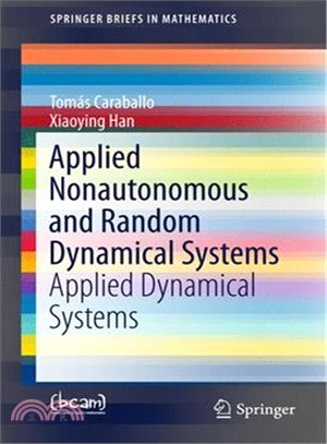 Applied Nonautonomous and Random Dynamical Systems ― Applied Dynamical Systems