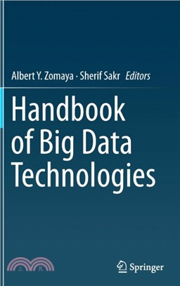 Handbook of Big Data Technologies