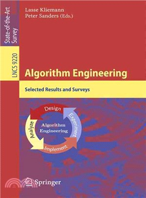 Algorithm Engineering ― Selected Results and Surveys