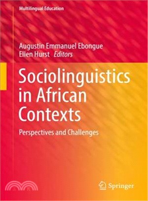 Sociolinguistics in African Contexts ― Perspectives and Challenges