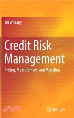 Credit Risk Management：Pricing, Measurement, and Modeling