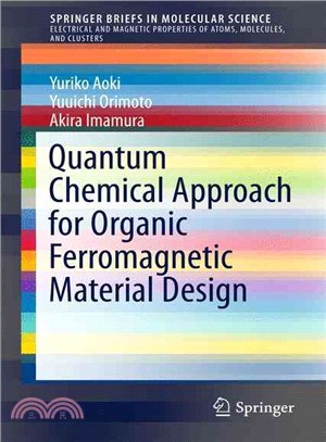 Quantum Chemical Approach for Organic Ferromagnetic Material Design