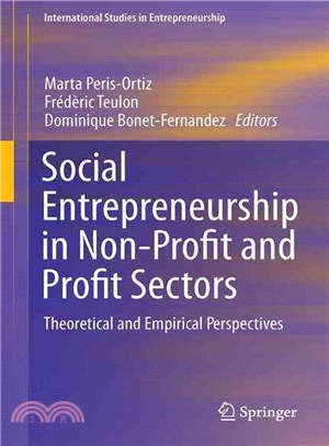 Social Entrepreneurship in Non-profit and Profit Sectors ― Theoretical and Empirical Perspectives