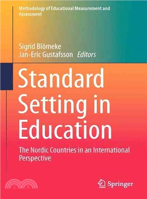 Standard Setting in Education ― The Nordic Countries in an International Perspective