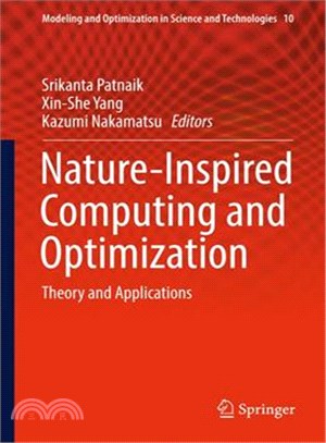 Nature-inspired Computing and Optimization ― Theory and Applications