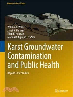 Karst Groundwater Contamination and Public Health ― Beyond Case Studies