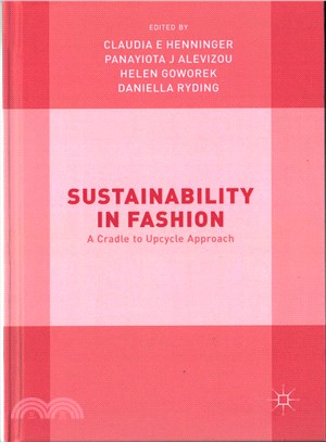 Sustainability in Fashion ─ A Cradle to Upcycle Approach