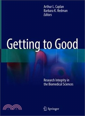 Getting to Good ― Research Integrity in the Biomedical Sciences