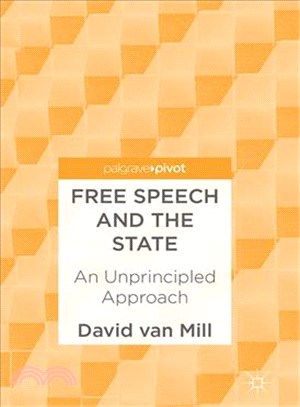 Free Speech and the State ─ An Unprincipled Approach