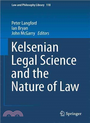 Kelsenian Legal Science and the Nature of Law